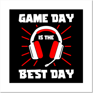 Game day is the best day. Funny Gamer Gift Idea Posters and Art